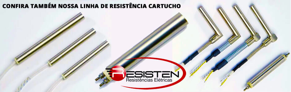 Confira também nossa linha de resistência Cartucho